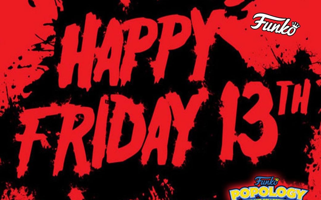 happy Friday the 13th! Horror Movie Funko Pops