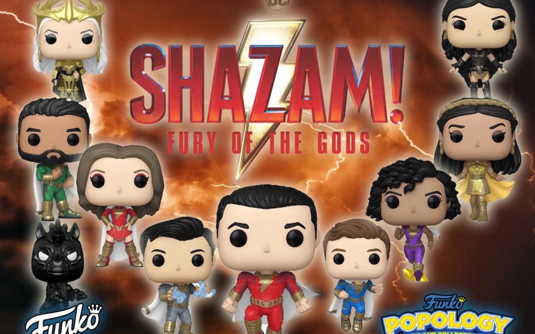 Shazam! Fury of the Gods Funko Pops